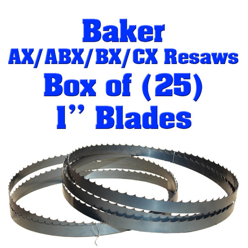 1" blades for Baker AX/ABX/BX/CX Resaws Box of 25
